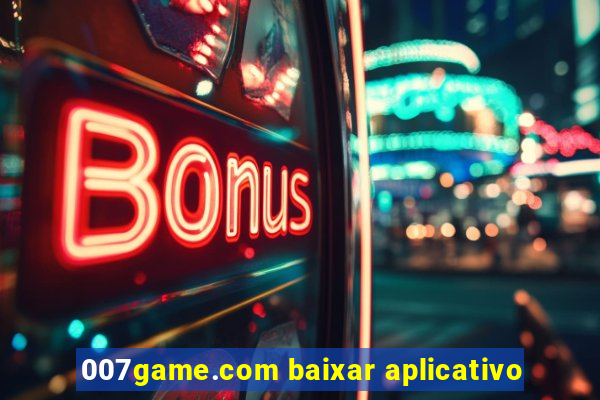 007game.com baixar aplicativo